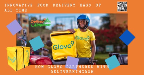 史上最も革新的な食品配達用バッグ 5 つ: GLOVO と DeliverKingdom の提携方法